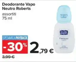 Carrefour Deodorante Vapo Neutro Roberts offerta