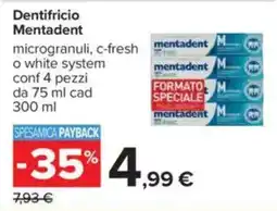 Carrefour Dentifricio Mentadent offerta