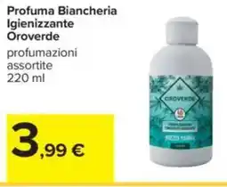 Carrefour Profuma Biancheria Igienizzante Oroverde offerta