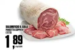 Coop Salumificio il colle pancetta coppata l'etto offerta