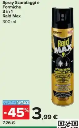 Carrefour Spray Scarafaggi e Formiche Raid Max offerta
