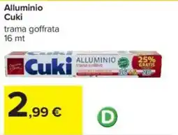 Carrefour Alluminio Cuki offerta