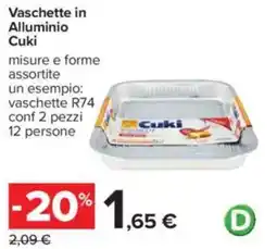 Carrefour Vaschette in Alluminio Cuki offerta