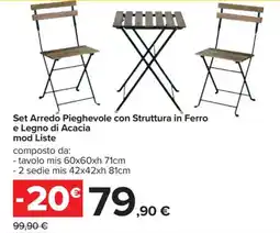 Carrefour Set Arredo Pieghevole con Struttura in Ferro e Legno di Acacia mod Liste offerta