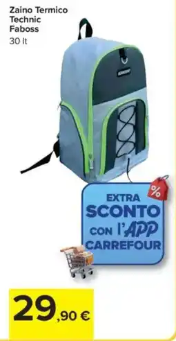 Carrefour Zaino Termico Technic Faboss offerta