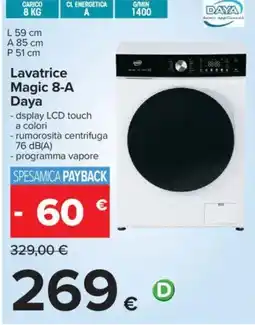 Carrefour Lavatrice Magic 8-A Daya offerta