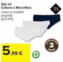 Carrefour Slip x3 Cotone o Microfibra offerta