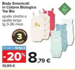 Carrefour Body Smanicati in Cotone Biologico Tex Bio offerta