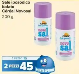 Carrefour Sale iposodico lodato Céréal Novosal offerta