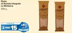 Carrefour Pasta di Semola Integrale La Molisana offerta