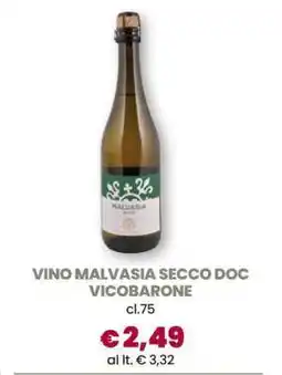 Famila VINO MALVASIA SECCO DOC VICOBARONE offerta
