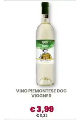 Famila VINO PIEMONTESE DOC VIOGNER offerta