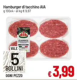 Famila Hamburger di tacchino Aia offerta