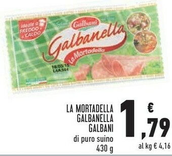 Conad Margherita Galbanella la mortadella 430 g(ml) offerta