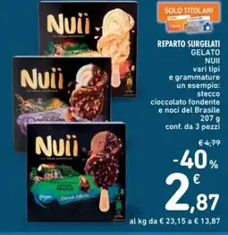 Spazio Conad Reparto surgelati gela nuii vari tipi e grammature un esempio: stecco cioccolato fondente e noci del Brasile offerta