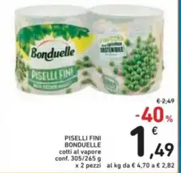 Spazio Conad PISELLI FINI BONDUELLE cotti al vapore offerta