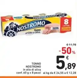 Spazio Conad Tonno nostromo in olio di oliva offerta