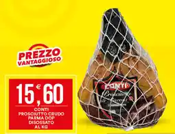 Vantaggio Cash&Carry Conti prosciutto crudo parma dop disossato offerta