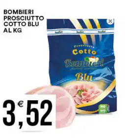 Vantaggio Cash&Carry Bombieri prosciutto cotto blu offerta