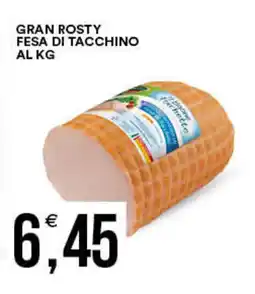 Vantaggio Cash&Carry Gran rosty fesa di tacchino offerta