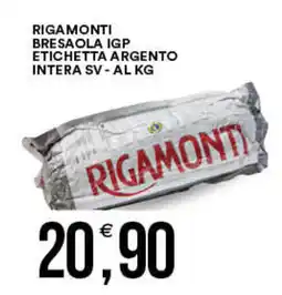 Vantaggio Cash&Carry Rigamonti bresaola igp etichetta argento intera sv offerta