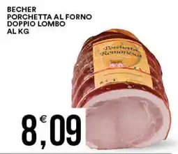 Vantaggio Cash&Carry Becher porchetta al forno doppio lombo offerta