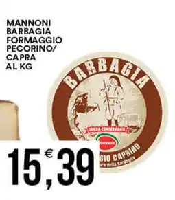 Vantaggio Cash&Carry Mannoni barbagia formaggio pecorino/ capra offerta