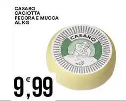 Vantaggio Cash&Carry Casaro caciotta pecora e mucca offerta