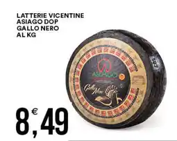 Vantaggio Cash&Carry Latterie vicentine asiago dop gallo nero offerta