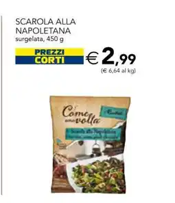 Esselunga SCAROLA ALLA NAPOLETANA offerta