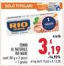 Conad Tonno al Naturale Rio Mare offerta