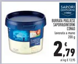 Conad Burrata Pugliese Sapori&Dintorni Conad offerta