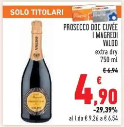 Conad PROSECCO DOC CUVÉE I MAGREDI VALDO offerta