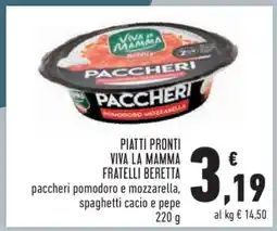 Conad PIATTI PRONTI VIVA LA MAMMA FRATELLI BERETTA offerta