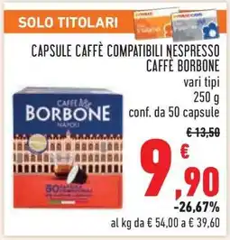Conad Capsule Caffè Compatibili Nespresso Caffè Borbone offerta