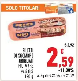 Conad FILETTI DI SGOMBRO GRIGLIATI RIO MARE offerta