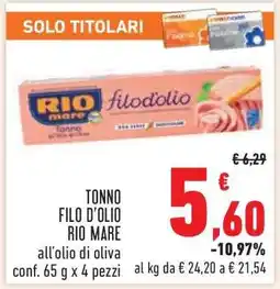Conad Tonno Filo d’Olio Rio Mare offerta