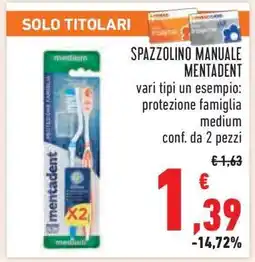 Conad Spazzolino Manuale Mentadent offerta