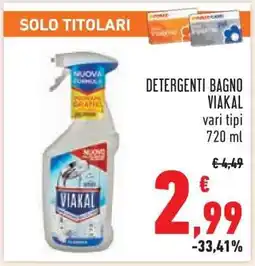 Conad DETERGENTI BAGNO VIAKAL offerta