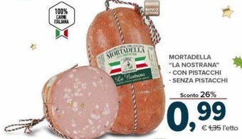 Mortadella "La Nostrana" con Pistacchi - Senza Pistacchi