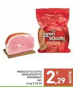 Spazio Conad Prosciutto cotto gran biscotto rovagnati deli offerta