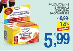 Qui Discount Multivitamine e minerali equilibra 30 compresse offerta