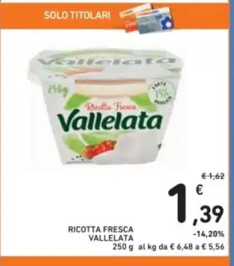 Spazio Conad Ricotta fresca vallelata offerta