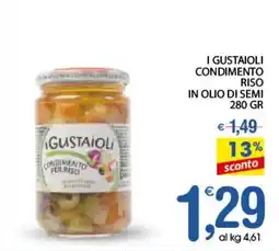 Qui Discount I gustaioli condimento riso in olio di semi offerta