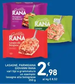 Spazio Conad Lasagne, parmigiana giovanni rana vari tipi e grammature offerta