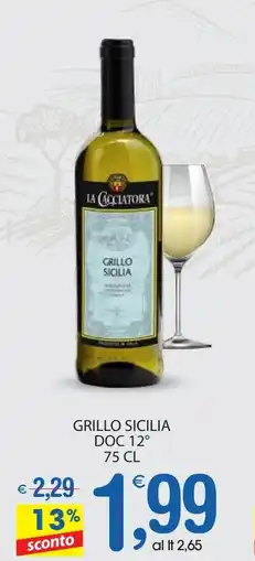Qui Discount Grillo sicilia doc 12° offerta