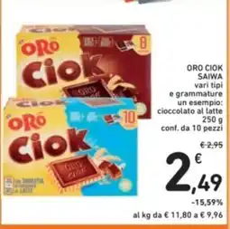 Spazio Conad Oro ciok saiwa vari tipi e grammature un esempio: cioccolato al latte offerta