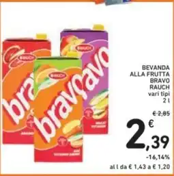 Spazio Conad Bevanda alla frutta bravo rauch vari tipi offerta