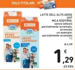 Spazio Conad Latte dell'alto adige uht mila südtirol senza lattosio offerta
