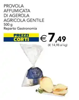 Esselunga Provola affumicata di agerola agricola gentile offerta